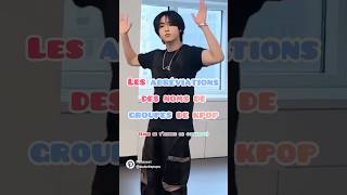 Les abréviations des noms de grp de kpop  ★ straykids kpop dohemin [upl. by Benilda757]