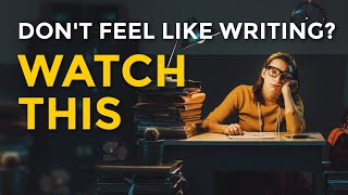 THIS VIDEO WILL MOTIVATE YOU TO WRITE [upl. by Ecnedurp]