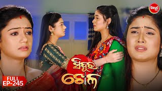 Sinduur Khella  ସିନ୍ଦୁର ଖେଳ  Full Episode  245  Odia Mega Serial on Sidharth TV 8pm [upl. by Feeley149]