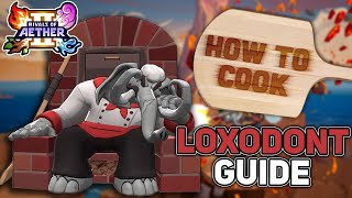 quotHOW TO COOKquot In Depth Loxodont Guide  Rivals of Aether 2 [upl. by Glyn752]