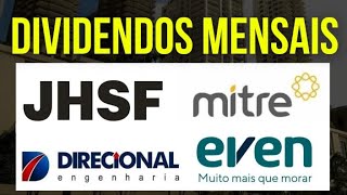 JHSF3 DIVIDENDOS MENSAIS MITRE EVEN ATENÇÃO DIRECIONAL DIVIDENDOS investir jhsf3 ações even3 [upl. by Mackoff]