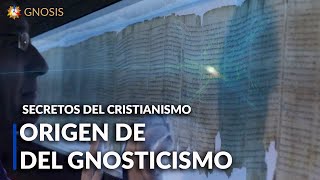 ORIGEN DEL GNOSTICISMO esoterismo cristo [upl. by Notyalc]