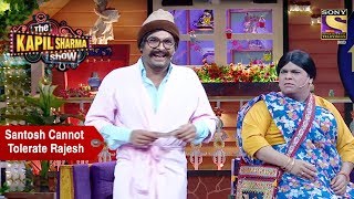 Santosh Cannot Tolerate Rajesh  The Kapil Sharma Show [upl. by Cathie]