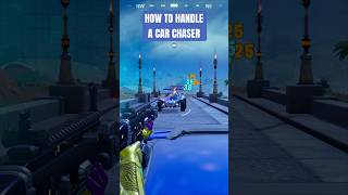 HOW TO HANDLE A CAR CHASER in fortnite fortniteclips fortniteshorts [upl. by Uball]