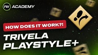 What does the Trivela Playstyle ACTUALLY do  FUTWIZ Academy [upl. by Joete402]