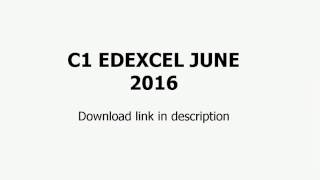 C1 Maths A Level June 2016  PaperRevision [upl. by Nivart]