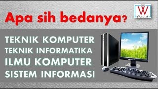 SekolahIT Perbedaan Teknik Komputer Teknik Informatika Ilmu Komputer dan Sistem Informasi [upl. by Garfield]