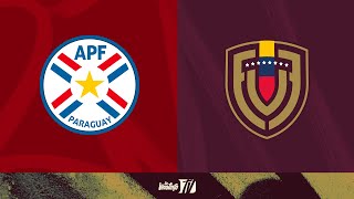 ElPostPartidoLVTV  Paraguay  Venezuela  Jornada 10 de las Eliminatorias en CONMEBOL [upl. by Timothee187]