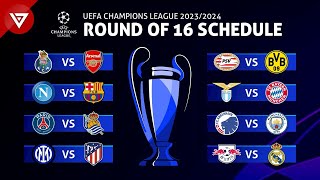 🔵 UEFA Champions League 20232024 Round of 16 Match Schedule amp Fixtures [upl. by Prisca927]