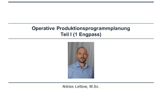 Operative Produktionsprogrammplanung Teil I BWL [upl. by Isla]