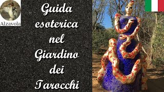 Guida esoterica nel Giardino dei Tarocchi [upl. by Carpet153]