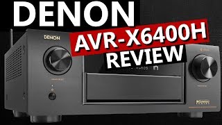 Denon AVRX6400H Review  Best AV Receiver 2018 [upl. by Llerrahs]