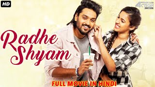 Sumanth Ashwin amp Niharika Konidelas RADHE SHYAM  Hindi Dubbed Full Movie  Romantic Movie [upl. by Atinra]