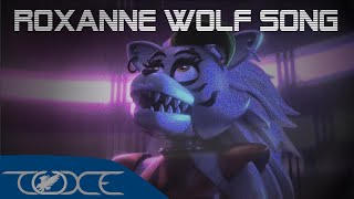 ROXANNE WOLF FNAF Original Song [upl. by Lowney]