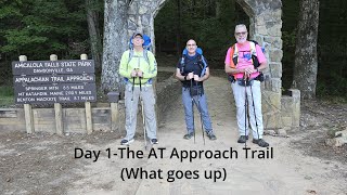 DAY 1 The AT Approach Trail What goes up [upl. by Enitsirt]