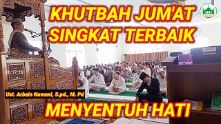 Khutbah Jumat singkat terbaik menyentuh hati [upl. by Aicinet327]