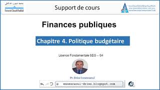 Cours Finances Publiques  Politique budgétaire Chapitre 4 [upl. by Anuahsal300]