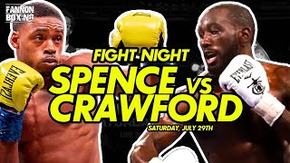 ERROL SPENCE VS TERENCE CRAWFORD FIGHT PARTY WATCH THE BIG FIGHT WITH FANNON [upl. by Afton]