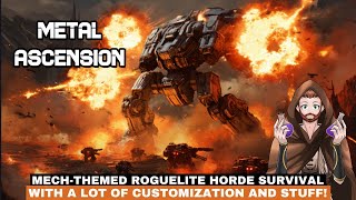 Lets Try Metal Ascension  Roguelite Horde Survival with Mechs [upl. by Riek]