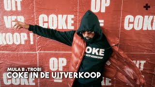 Mula B x Trobi  Coke In De Uitverkoop [upl. by Matelda360]