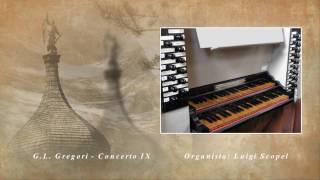 GIOVANNI LORENZO GREGORI – Concerto IX in Sol Minore [upl. by Floris]