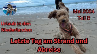 Unser letzter Tag am Strand und Abreise  Teil 5 [upl. by Enineg961]