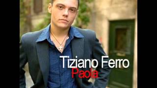 Tiziano Ferro  Paola [upl. by Janela]