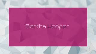 Bertha Hooper  appearance [upl. by Barsky]