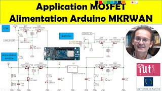 Application MOSFET  Circuit dalimentation de lArduino MKRWAN [upl. by Annoit441]