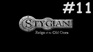 stygian reign of the old ones прохождение  нитон 11 [upl. by Aday734]