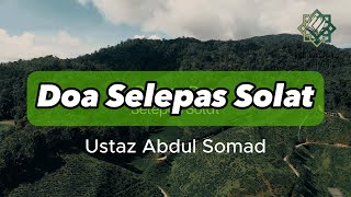 Doa Selepas Solat oleh Ustaz Abdul Somad [upl. by Ahsilak]