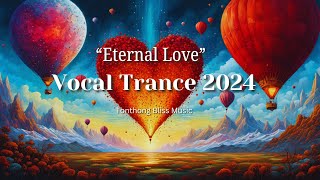 Future Sound Vocal Trance 2024 Revealed [upl. by Rubel863]