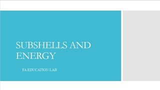 SUBSHELLS AND ENERGYaschemistry [upl. by Colville]