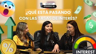 ¿Qué esta pasando con las tasas de interés [upl. by Onitnevuj803]