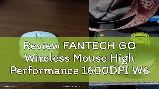 Review FANTECH GO Wireless Mouse High Performance 1600DPI W609 AGP [upl. by Lessig]