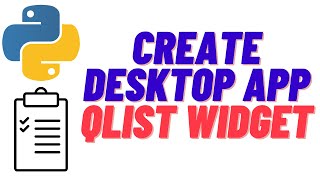 Create Computer Application  Python PyQT6 QListWidget Lesson 10 [upl. by Wilma]