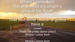 Where i come frommontgomery gentry with lyrics on screen [upl. by Ainehs]