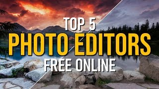 Top 5 Best FREE PHOTO EDITORS Online [upl. by Modestia]