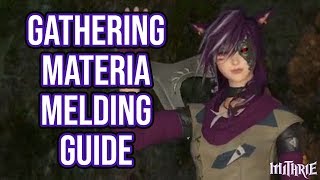 FFXIV 238 0415 Gathering Gear Materia Melding Guide [upl. by Vivienne]