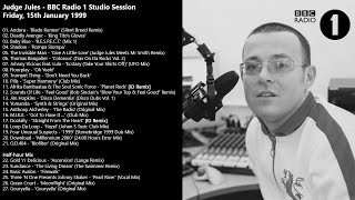 Judge Jules  BBC Radio 1 Friday Studio Session  15 January 1999 [upl. by Erma]