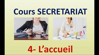 Cours Secrétariat chapitre 4 laccueil [upl. by Kaslik]