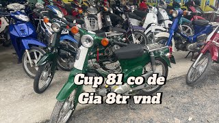 Cup 50cc 4tr2 dh 88 cup 81 Gia 8tr Lh 0346854213 co Zalo [upl. by Orestes]