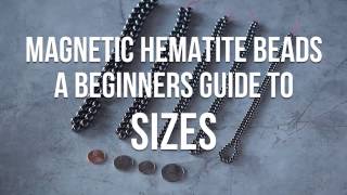 Magnetic Hematite Beads  A Beginners Guide [upl. by Elleved]