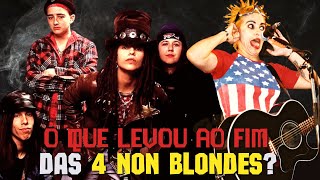 4 Non Blondes A História Banda dos Anos 90 Que Estourou Com o Hit “What’s Up” e Sumiu [upl. by Charley]