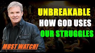 UNBREAKABLE HOW GOD USES OUR STRUGGLES TO SHOW HIS LOVE  JACK HIBBS Sermon Reflection [upl. by Allisurd479]