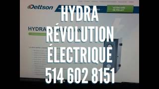 HYDRA Révolution électrique 514 602 8151 [upl. by Ayala103]