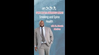 The Impact of Smoking on Spine Health Insights from Dr Adewale Adeniran [upl. by Eltsyek]