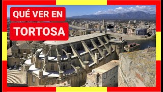 GUÍA COMPLETA ▶ Qué ver en la CIUDAD de TORTOSA ESPAÑA 🇪🇸 Turismo y viajes a Cataluña [upl. by Ttennaej]