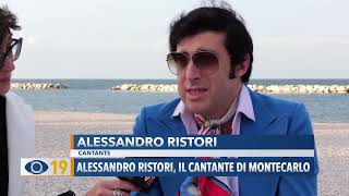 Alessandro Ristori il cantante di Montecarlo [upl. by Orlina841]