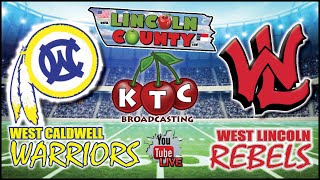 West Caldwell Warriors  West Lincoln Rebels  Audio Only  NC Preps on KTC Broadcasting [upl. by Acinorrev216]